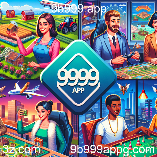 Descubra a Magia dos Jogos de Simulação no 9b999 App